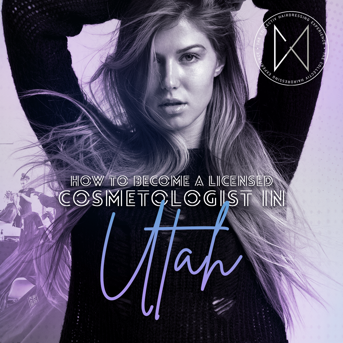 How to Become a Licensed Cosmetologist in Utah